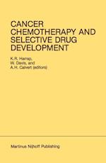 Cancer Chemotherapy and Selective Drug Development