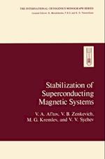 Stabilization of Superconducting Magnetic Systems