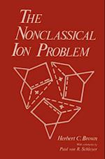 Nonclassical Ion Problem