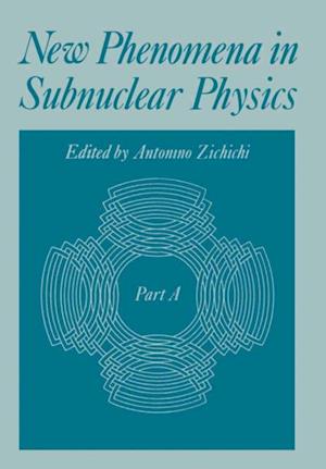 New Phenomena in Subnuclear Physics