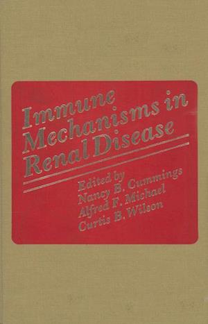 Immune Mechanisms in Renal Disease