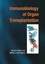 Immunobiology of Organ Transplantation