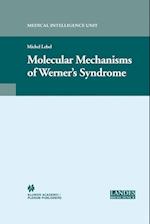Molecular Mechanisms of Werner’s Syndrome