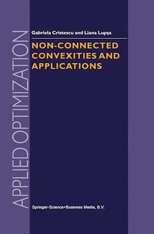 Non-Connected Convexities and Applications