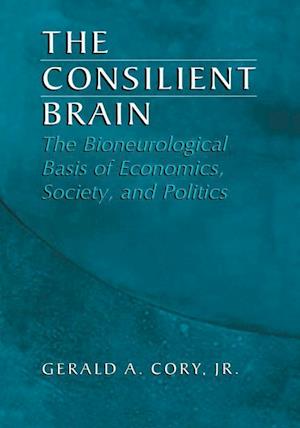 The Consilient Brain