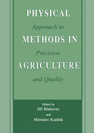 Physical Methods in Agriculture