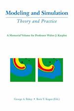 Modeling and Simulation: Theory and Practice