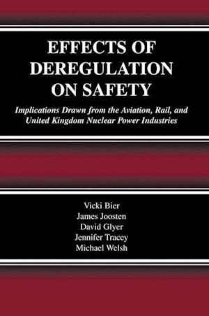 Effects of Deregulation on Safety