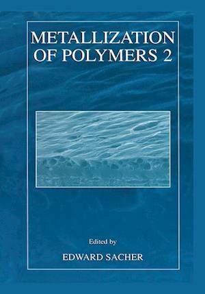 Metallization of Polymers 2