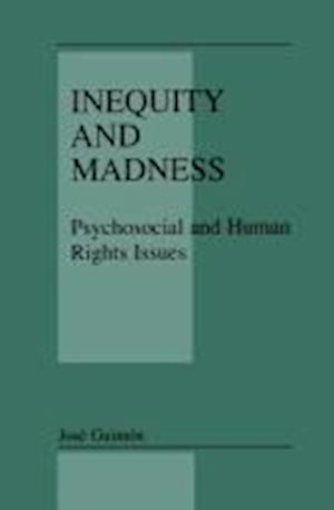 Inequity and Madness