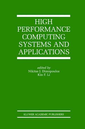 High Performance Computing Systems and Applications