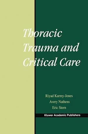 Thoracic Trauma and Critical Care