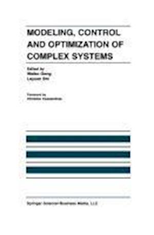 Modeling, Control and Optimization of Complex Systems