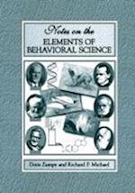 Notes on the Elements of Behavioral Science