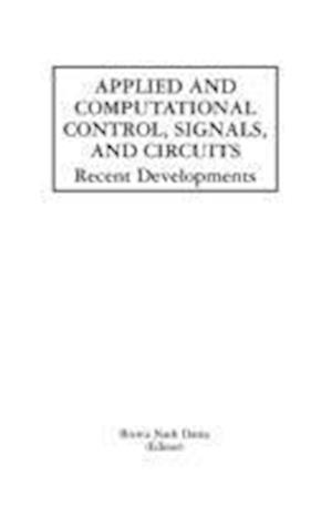 Applied and Computational Control, Signals, and Circuits