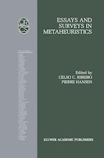 Essays and Surveys in Metaheuristics