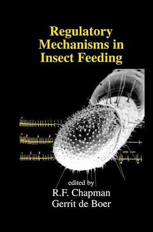 Regulatory Mechanisms in Insect Feeding