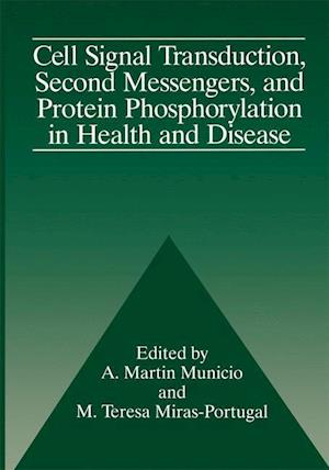 Cell Signal Transduction, Second Messengers, and Protein Phosphorylation in Health and Disease