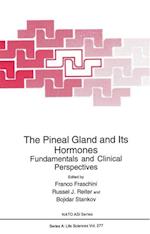 The Pineal Gland and Its Hormones