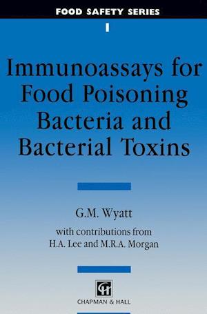 Immunoassays for Food-poisoning Bacteria and Bacterial Toxins