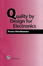 Quality by Design for Electronics