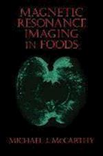 Magnetic Resonance Imaging In Foods