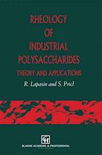 Rheology of Industrial Polysaccharides: Theory and Applications