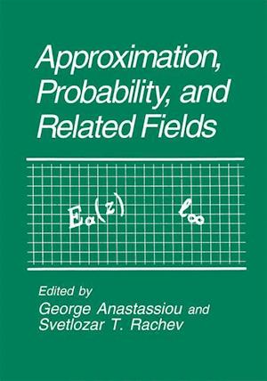 Approximation, Probability, and Related Fields