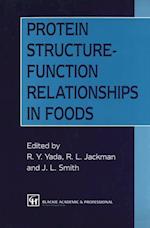 Protein Structure-Function Relationships in Foods