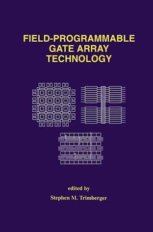 Field-Programmable Gate Array Technology
