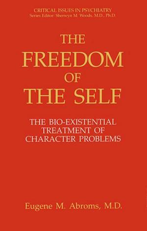 The Freedom of the Self