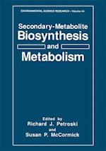 Secondary-Metabolite Biosynthesis and Metabolism