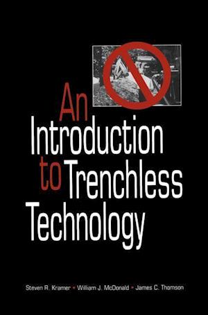 An Introduction to Trenchless Technology