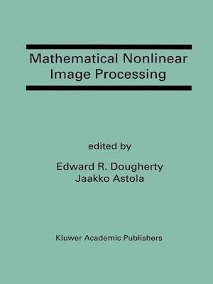 Mathematical Nonlinear Image Processing