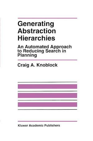 Generating Abstraction Hierarchies