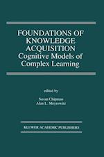 Foundations of Knowledge Acquisition