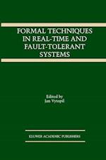 Formal Techniques in Real-Time and Fault-Tolerant Systems