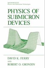 Physics of Submicron Devices