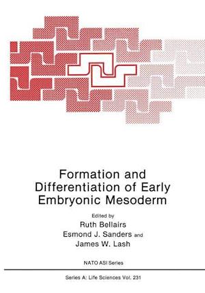 Formation and Differentiation of Early Embryonic Mesoderm