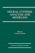 Neural Systems: Analysis and Modeling