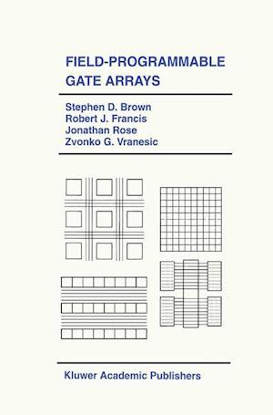 Field-Programmable Gate Arrays