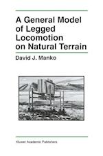 A General Model of Legged Locomotion on Natural Terrain