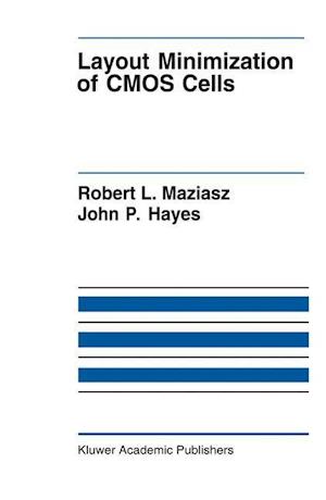 Layout Minimization of CMOS Cells