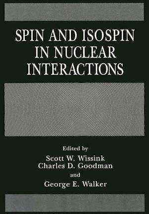 Spin and Isospin in Nuclear Interactions