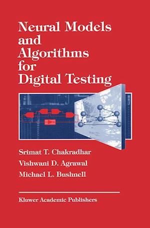 Neural Models and Algorithms for Digital Testing