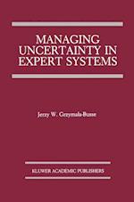 Managing Uncertainty in Expert Systems