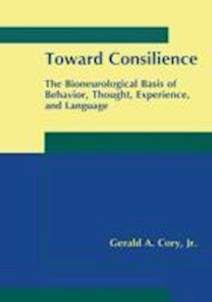 Toward Consilience