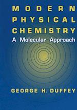 Modern Physical Chemistry