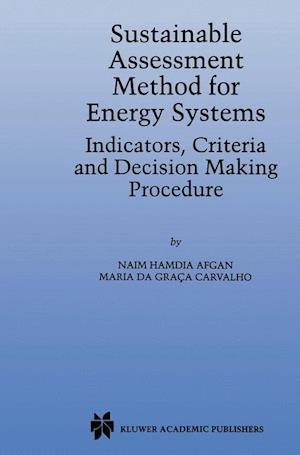 Sustainable Assessment Method for Energy Systems