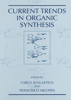 Current Trends in Organic Synthesis